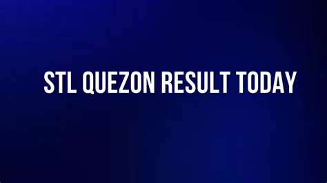 stl quezon province result today|Pirouette Corporation.